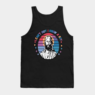 I Can't But I Know A Guy - Retro Christian Jesus Tank Top